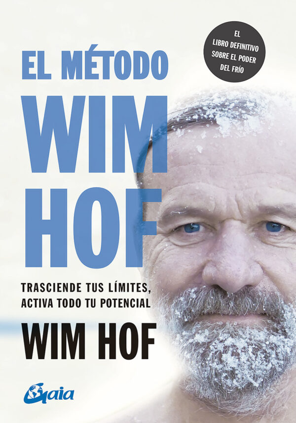 El Método Wim Hof Libro The Ice Man - El Método Wim Hof IceBaths Barcelona