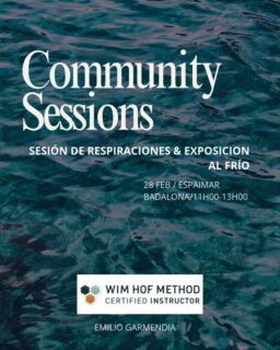 ¡Volvemos con el nuevo formato de Community Session del Método Wim Hof en @espaimar_cnb Badalona! 

Muy contentos de seguir creando comunidad, creciendo juntos y acompañándonos en esta experiencia de conexión, respiración y frío consciente.
Una sesión ideal para quienes ya conocen los fundamentos del método y desean seguir profundizando junto a personas afines.

📍Espaïmar Badalona
🗓️ Sábado 28 de Febrero
🕒 11am - 1pm

https://activities.wimhofmethod.com/activities/community-session-badalona-emilio-garmendia/70919

¡Más que una sesión, es un espacio de transformación compartida! 

#MetodoWimHof #WimHofMethod #RespiracionConsciente #ColdExposure #ColdTraining